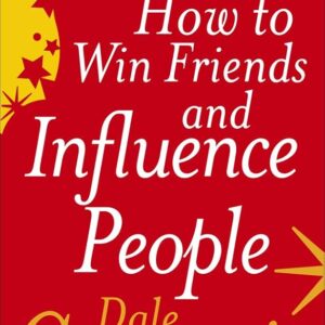 How to Win Friends & Influence People