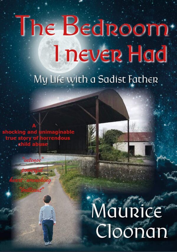 The Bedroom I never Had, My Life with a Sadist Father