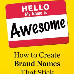 Hello, My Name Is Awesome