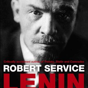 Lenin: A Biography by Robert Service (2000-11-05)