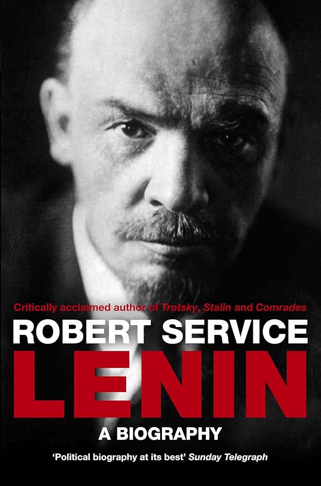 Lenin: A Biography by Robert Service (2000-11-05)