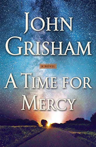 A Time for Mercy (Jake Brigance, #3)