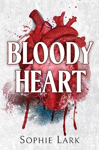 Bloody Heart (Brutal Birthright, #4)