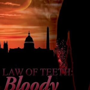 Bloody Justice (Law of Teeth)