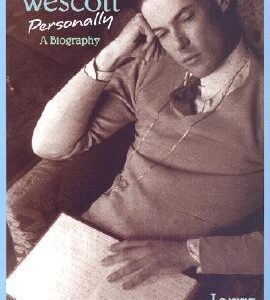 Glenway Wescott Personally: A Biography