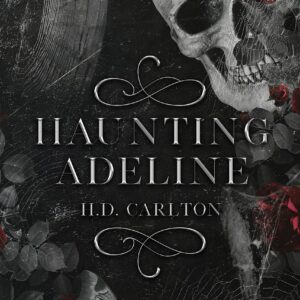 Haunting Adeline (Cat and Mouse, #1)