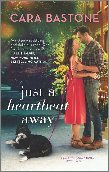 Just a Heartbeat Away (Forever Yours, #1)
