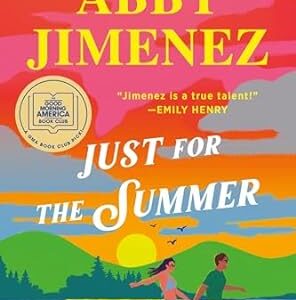 Just for the Summer (Part of Your World, #3)