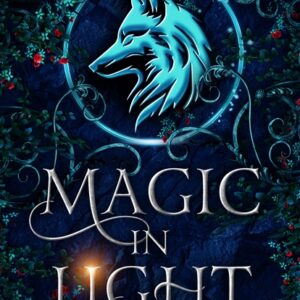 Magic in Light (Supernatural Community #1)
