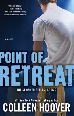 Point of Retreat (Slammed, #2)