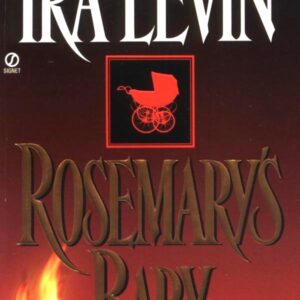Rosemary’s Baby (Rosemary's Baby, #1)