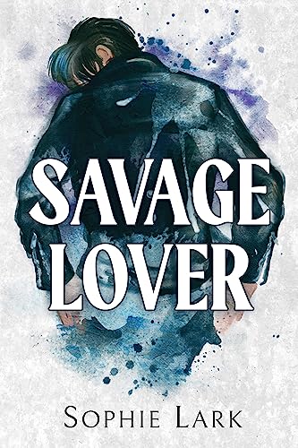 Savage Lover (Brutal Birthright, #3)