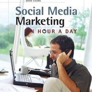 Social Media Marketing: An Hour a Day