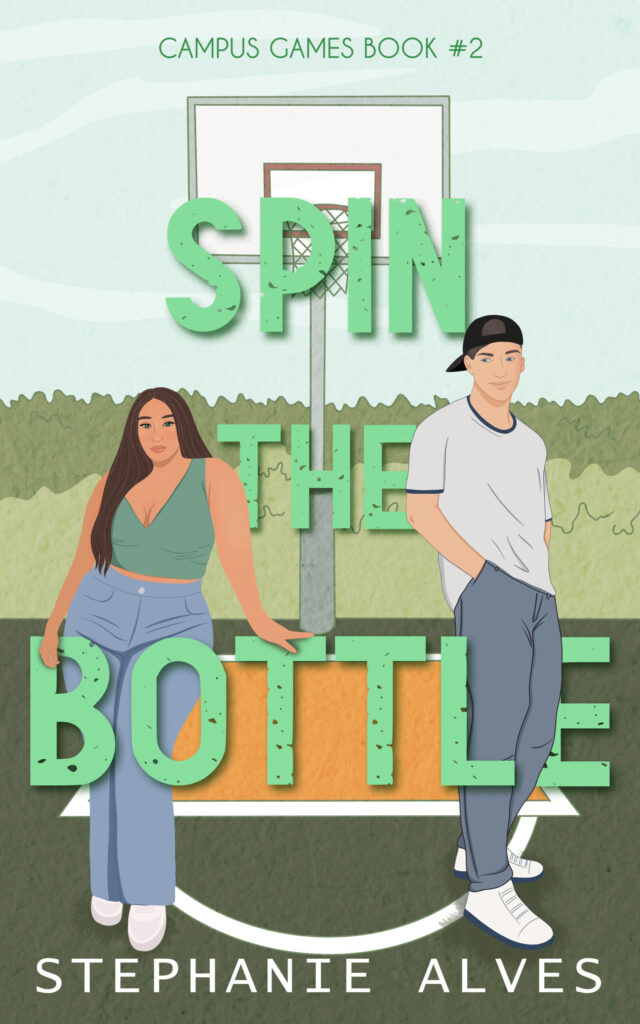 Spin the Bottle (Campus Games, #2)
