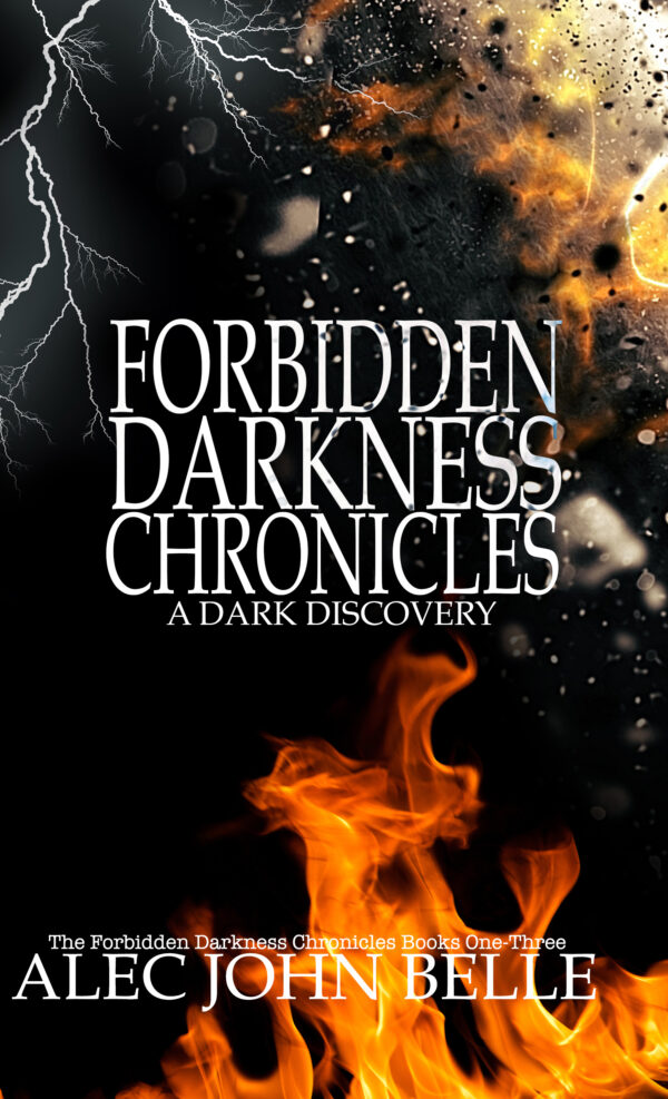 The Forbidden Darkness Chronicles: A Dark Discovery