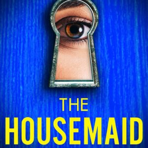 The Housemaid (The Housemaid, #1)