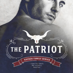 The Patriot (Hayden Family, #1)