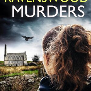 The Ravenswood Murders (Detective Alice Rossi #2)