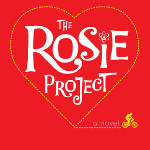 The Rosie Project (Don Tillman, #1)