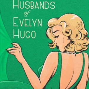 The Seven Husbands of Evelyn Hugo