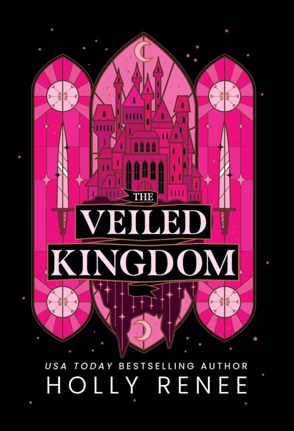 The Veiled Kingdom #1 The Veiled Kingdom