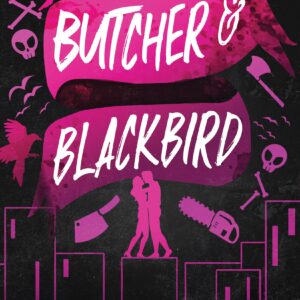 The Ruinous Love Trilogy #1 Butcher & Blackbird